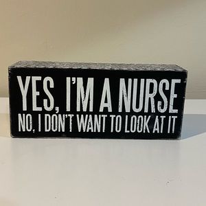 Nurse Accent Sign